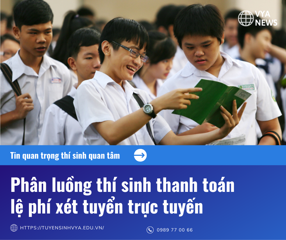 Phân luồng thí sinh thanh toán lệ phí xét tuyển trực tuyến