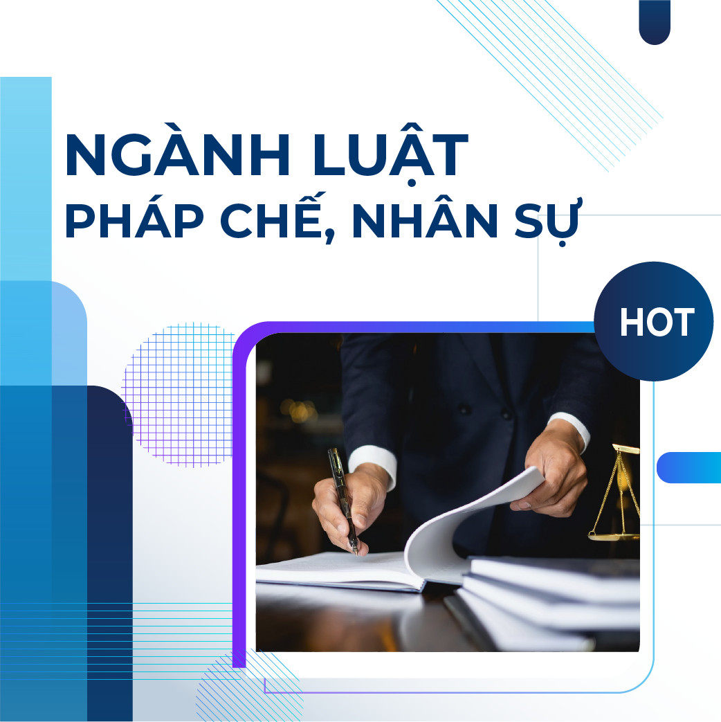 Nghề Pháp chế, Nhân sự - hướng đi “hút” bạn trẻ yêu thích nhóm ngành Luật