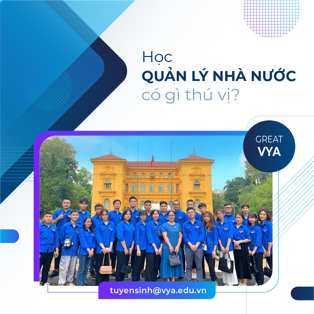 Học Quản lý nhà nước tại Học viện Thanh thiếu niên Việt Nam có gì thú vị?