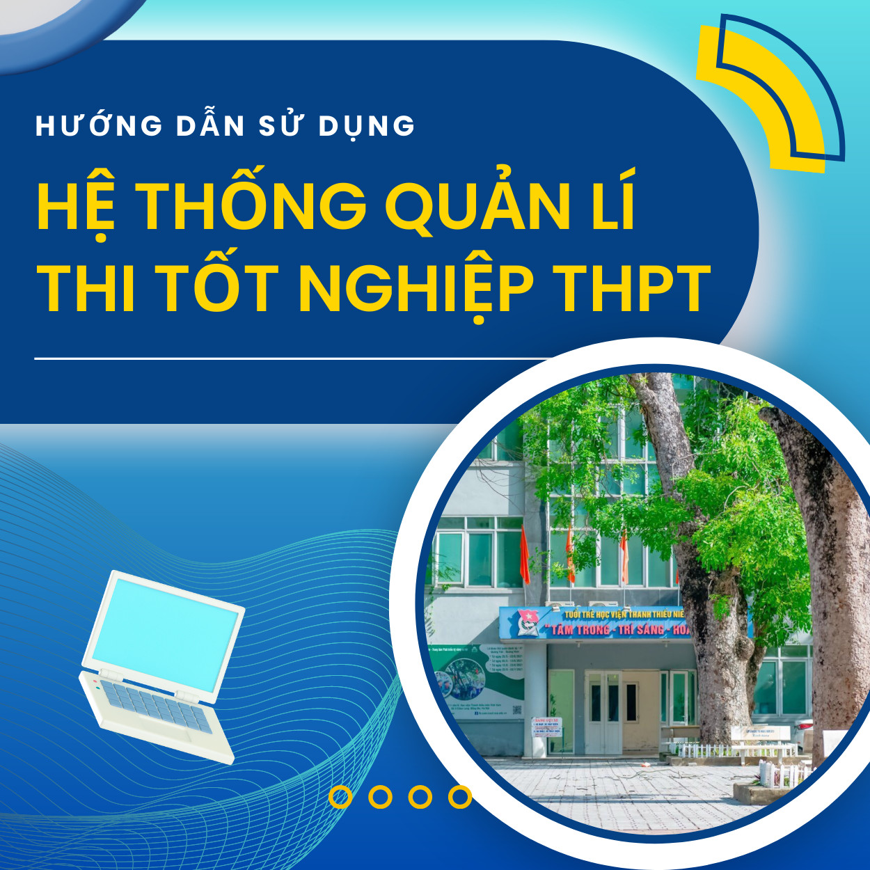 hướng dẫn sử dụng hệ thống quản lý thi tốt nghiệp THPT