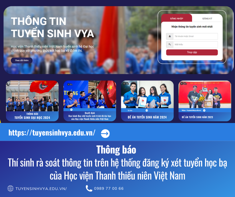 Thông báo thí sinh rà soát thông tin trên hệ thống đăng ký xét tuyển học bạ của Học viện Thanh thiếu niên Việt Nam