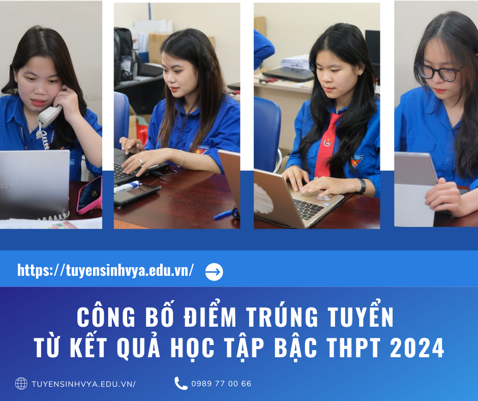 Thông báo điểm trúng tuyển từ kết quả học tập bậc THPT năm 2024